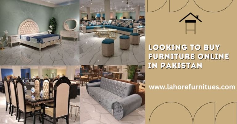 Buy Furniture Online In Pakistan Best Guide In 2024